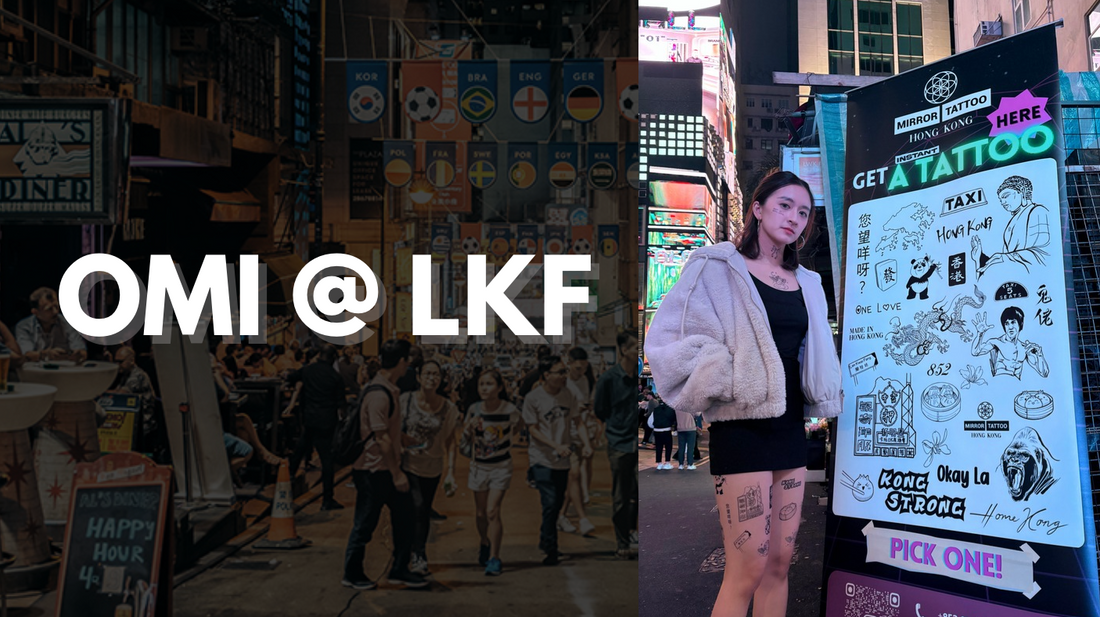 OMI x LKF Association: Bringing Tattoos to the Streets of Hong Kong
