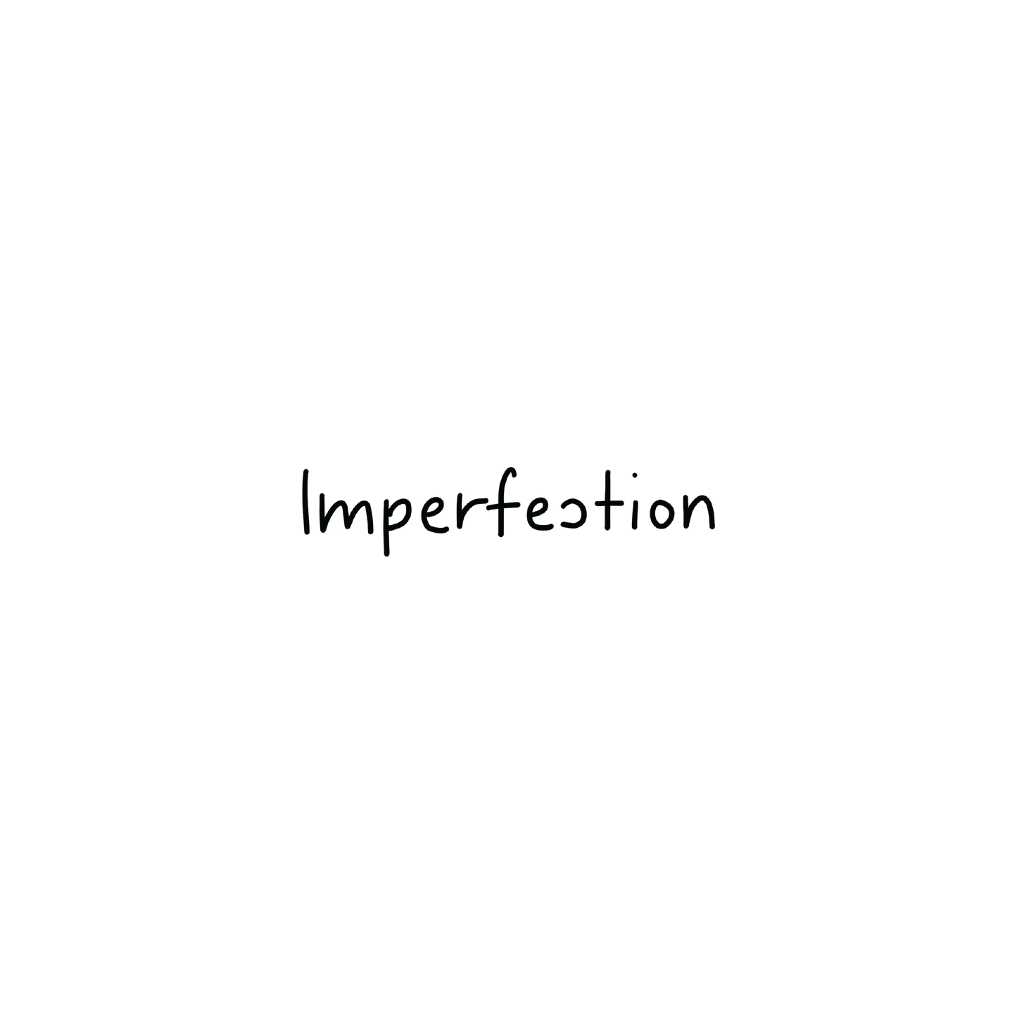Imperfection