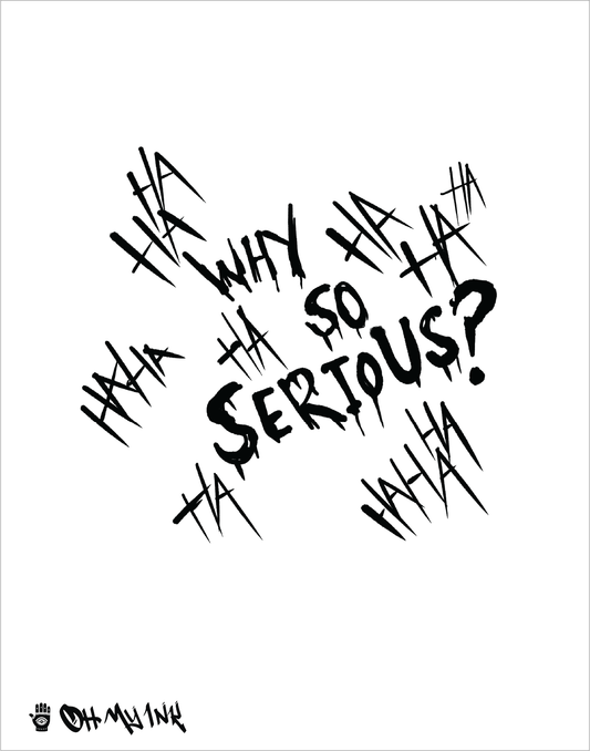 Haha why so serious